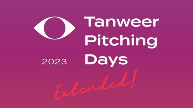 Tanweer Pitching Days | Aνοιχτό κάλεσμα σε δημιουργούς από την Tanweer Productions