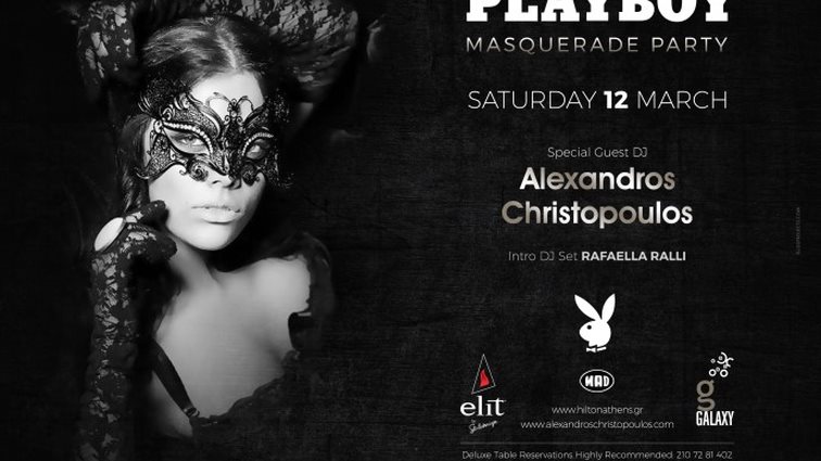 Αυτό Είναι Το Πάρτι Της Χρονιάς!
: Το Playboy, ο Αλέξανδρος Χριστόπουλος, η Stolichnaya Elit και το Galaxy Bar σε προσκαλούν στο απόλυτο Masquerade Party