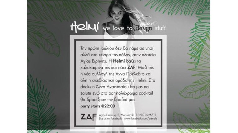 Helmi Summer Collection Party @ ZAF
